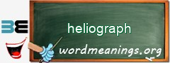 WordMeaning blackboard for heliograph